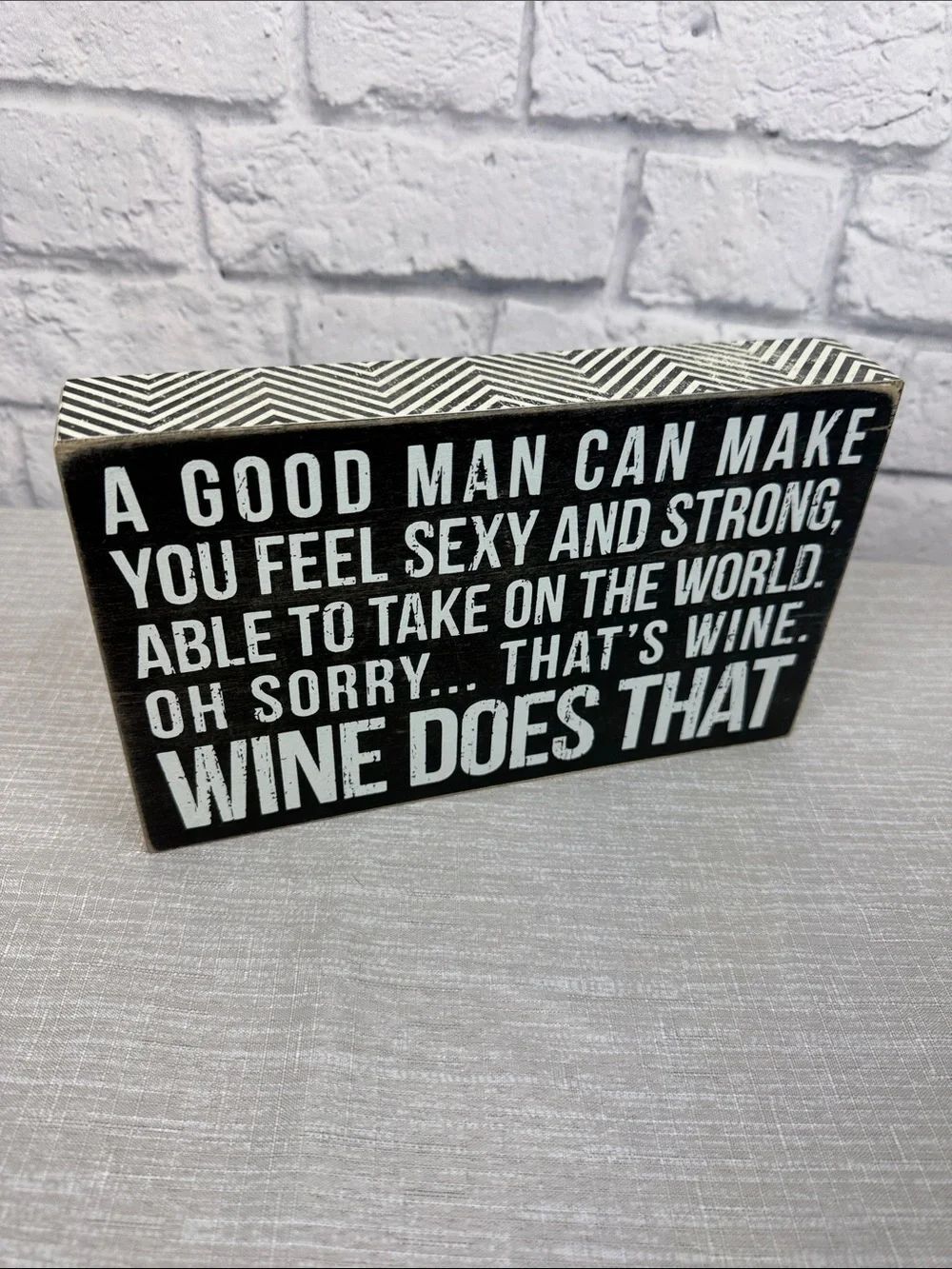 Wine Does That Box Sign